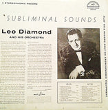 Leo Diamond And His Orchestra : Subliminal Sounds (LP,Stereo)