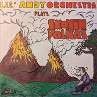 Lil Andy & Orchestra : Smokin Polkas (LP,Album)