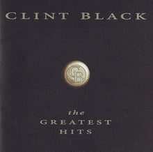 Clint Black : The Greatest Hits (Compilation)