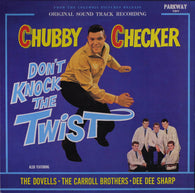 Chubby Checker Also Featuring, Dovells, The, Carroll Brothers, Dee Dee Sharp : Don't Knock The Twist - Original Soundtrack Recording (LP,Misprint,Mono)