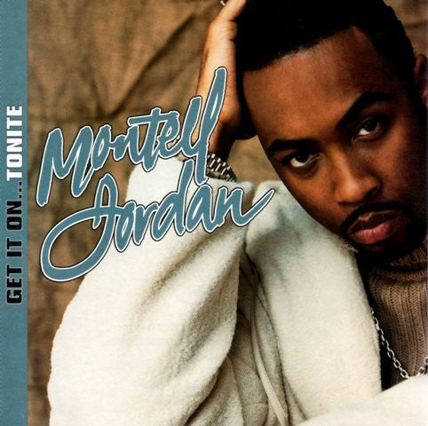 Montell Jordan : Get It On Tonite (Single)