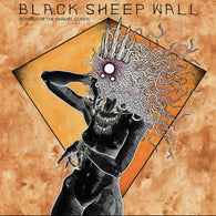 Black Sheep Wall : Songs For The Enamel Queen (LP)