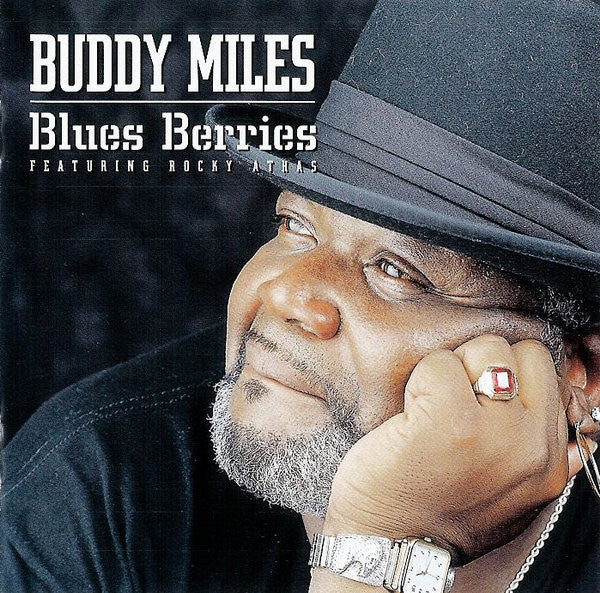 Buddy Miles Featuring Rocky Athas : Blues Berries (Album)