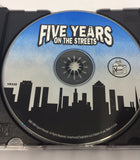 Various : Five Years On The Streets (Compilation,Sampler)