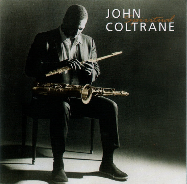 John Coltrane : Spiritual (Compilation,Reissue)