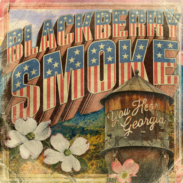 Blackberry Smoke : You Hear Georgia (LP)