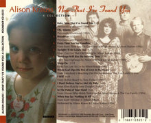 Alison Krauss : Now That I've Found You: A Collection (Compilation)