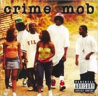 Crime Mob : Crime Mob (Album)