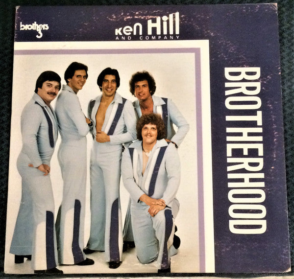 Ken Hill And Company : Brotherhood (LP,Album,Stereo)