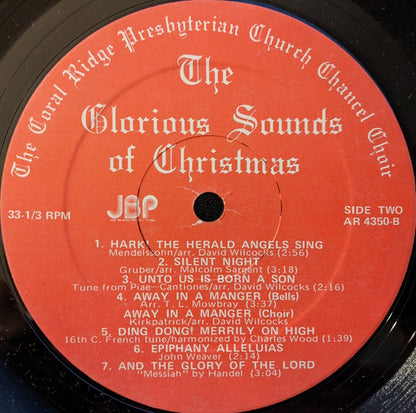Coral Ridge Chancel Choir : The Glorious Sounds Of Christmas (LP,Album,Stereo)