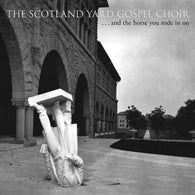 Scotland Yard Gospel Choir, The : ... And The Horse You Rode In On (LP,Album)