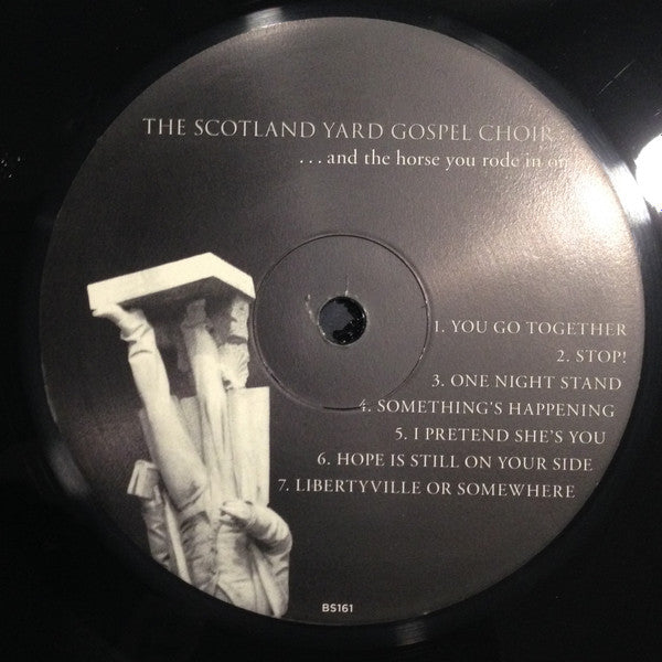 Scotland Yard Gospel Choir, The : ... And The Horse You Rode In On (LP,Album)