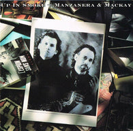 Manzanera & Mackay : Up In Smoke (Album)