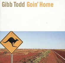 Gibb Todd : Goin’ Home (Album)