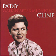 Patsy Cline : Walkin' After Midnight (Compilation)