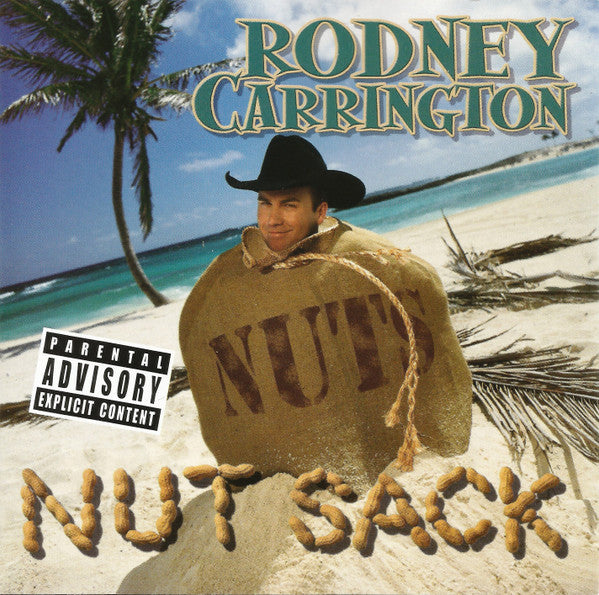 Rodney Carrington : Nut Sack (Album,Stereo)