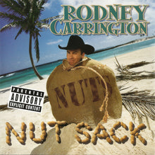 Rodney Carrington : Nut Sack (Album,Stereo)