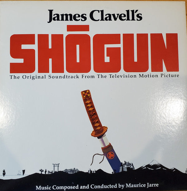 Maurice Jarre : Shōgun (The Original Television Motion Picture Soundtrack) (LP,Album)
