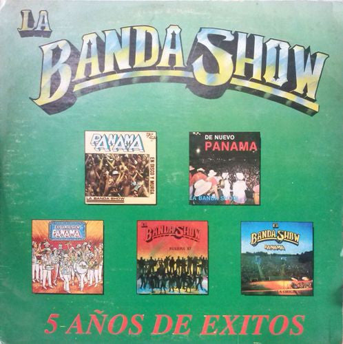 La Banda Show : 5 Años De Exitos (LP,Album)