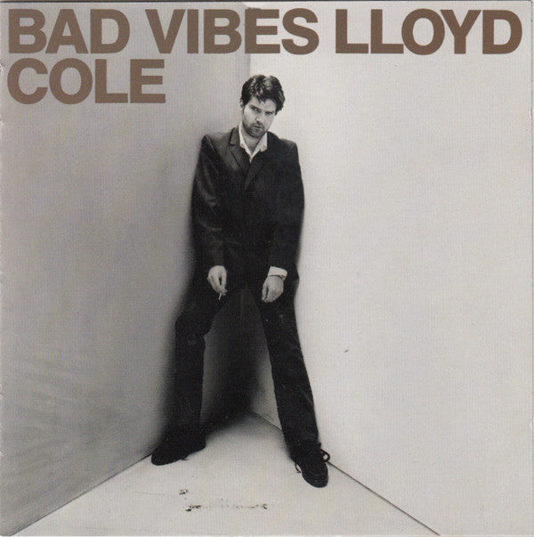 Lloyd Cole : Bad Vibes (Album)