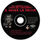 DJ Juanito Presents Artie The One Man Party : A Mover La Colita (Maxi-Single)