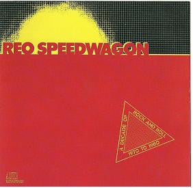 REO Speedwagon : A Decade Of Rock And Roll 1970 To 1980 (Compilation,Reissue)