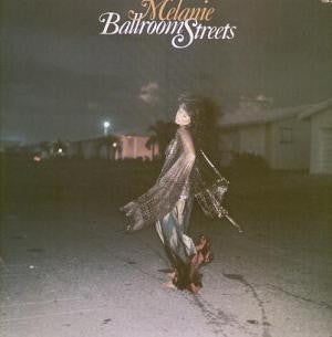 Melanie (2) : Ballroom Streets (LP,Album)