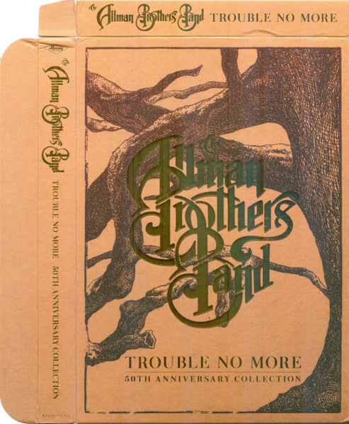 Allman Brothers Band, The : Trouble No More (50th Anniversary Collection) (Compilation)