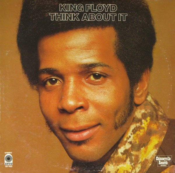 King Floyd : Think About It (LP,Album)