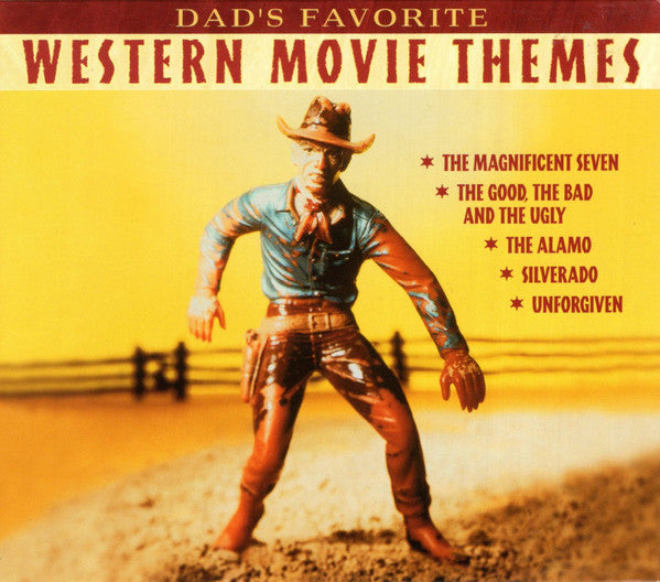 Various : Dad's Favorite Western Movie Themes (Compilation)
