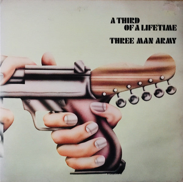Three Man Army : A Third Of A Lifetime (LP,Album)