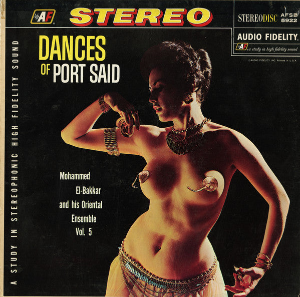Mohammed El-Bakkar & His Oriental Ensemble : Dances Of Port Said (LP,Album,Repress,Stereo)