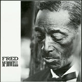 Fred McDowell : Fred McDowell (LP,Reissue,Remastered)