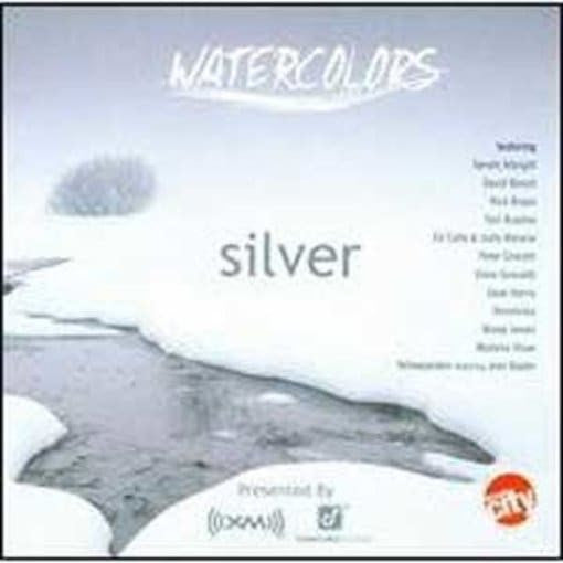 Various : Watercolors - Silver (Compilation)