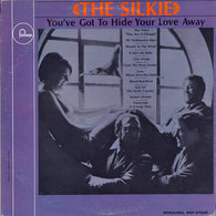 Silkie, The : You've Got To Hide Your Love Away (LP,Album,Mono)