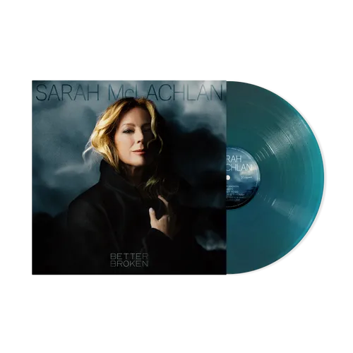 Sarah McLachlan - Better Broken (Indie Exclusive, Translucent Sea Blue LP Vinyl) UPC: 888072709881