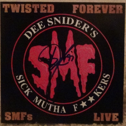 Dee Snider's Sick Mutha Fuckers : Twisted Forever (Album)