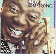 Louis Armstrong : What A Wonderful World (Album,Reissue)