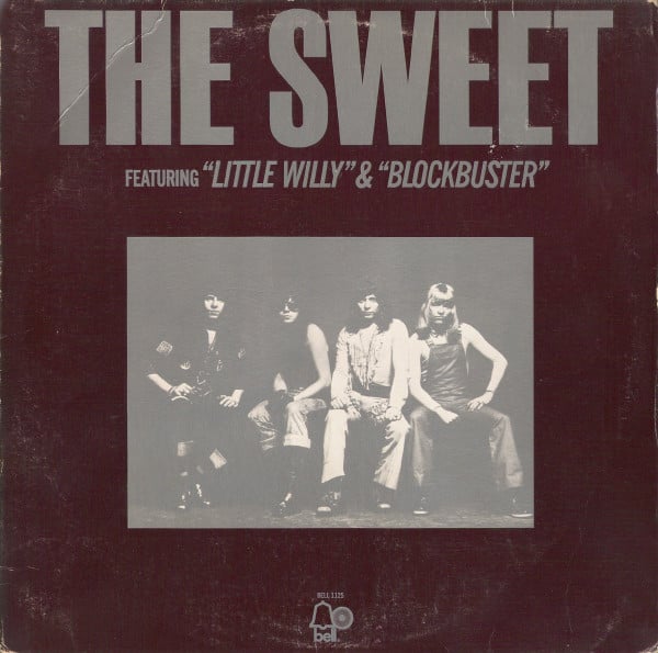 Sweet, The : The Sweet Featuring "Little Willy" & "Blockbuster" (LP,Album,Compilation,Stereo)