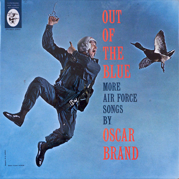 Oscar Brand : Out Of The Blue | More Air Force Songs (LP,Reissue,Mono)