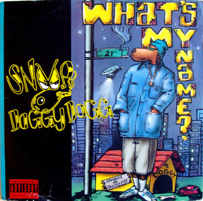 Snoop Dogg : What's My Name? (12",45 RPM)