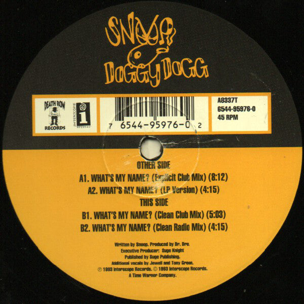 Snoop Dogg : What's My Name? (12",45 RPM)