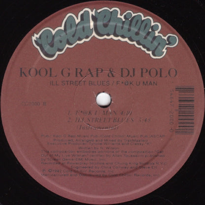Kool G Rap & D.J. Polo : Ill Street Blues / F*@K U Man (12",Reissue)