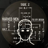 Marked Men, The : Fix My Brain (LP,Album,Reissue)