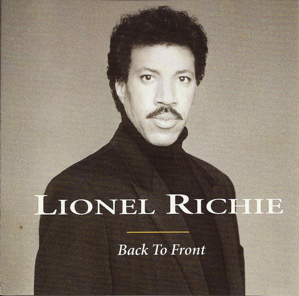 Lionel Richie : Back To Front (Compilation)