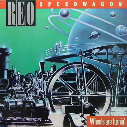 REO Speedwagon : Wheels Are Turnin' (LP,Album,Stereo)