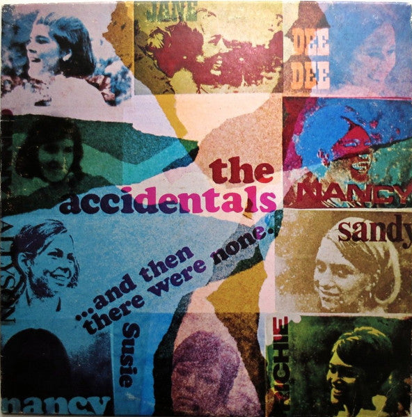Accidentals (7), The : ...And Then There Were None. (LP,Album,Mono)