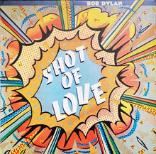 Bob Dylan : Shot Of Love (LP,Album,Stereo)