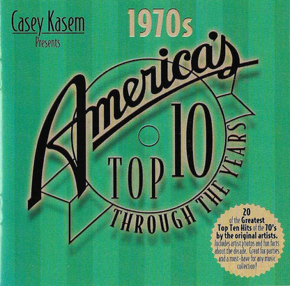 Various : Casey Kasem Presents America's Top Τen Hits: The Seventies (Compilation)