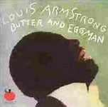 Louis Armstrong : Butter And Eggman (Compilation)